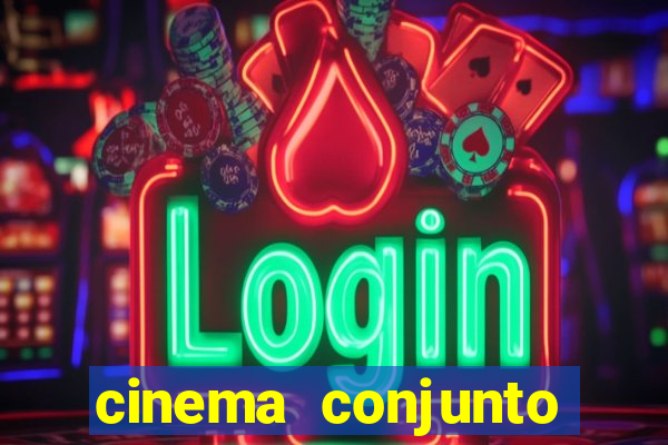 cinema conjunto nacional brasilia